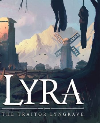 Lyra: The Traitor Lyngrave (2019) PC | Пиратка