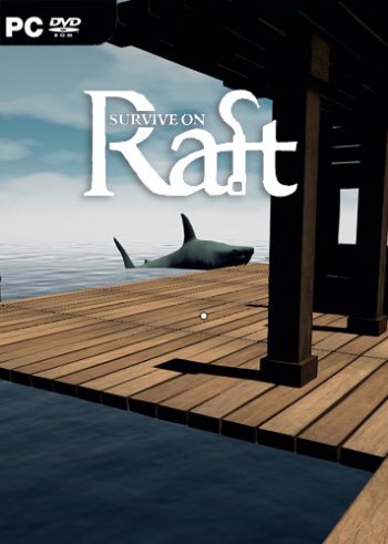 Survive on Raft (2019) PC | Repack от Other s